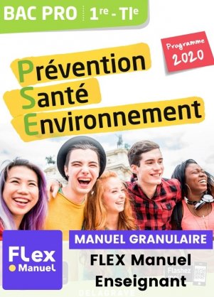 Prévention Santé Environnement (PSE) 1re, Tle Bac Pro (2022)